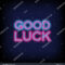 Good Luck Neon Sign Vector Abrick Stock Vector (Royalty Free Regarding Good Luck Banner Template