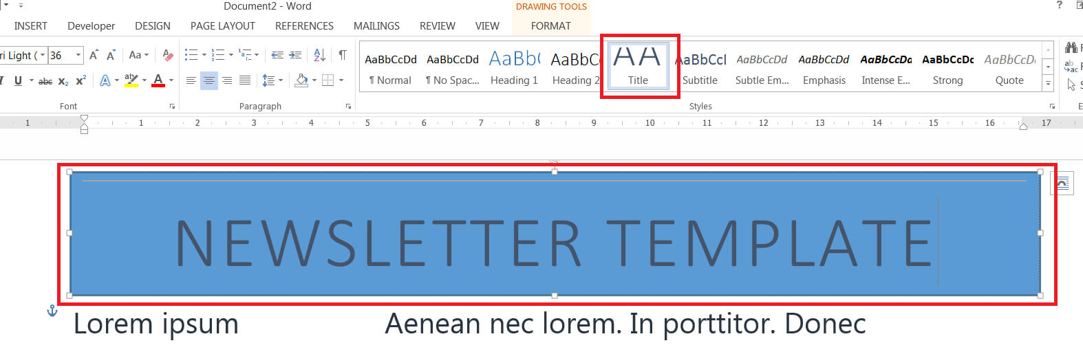 How To Easily Create A Newsletter Template In Microsoft Word Inside Banner Template Word 2010
