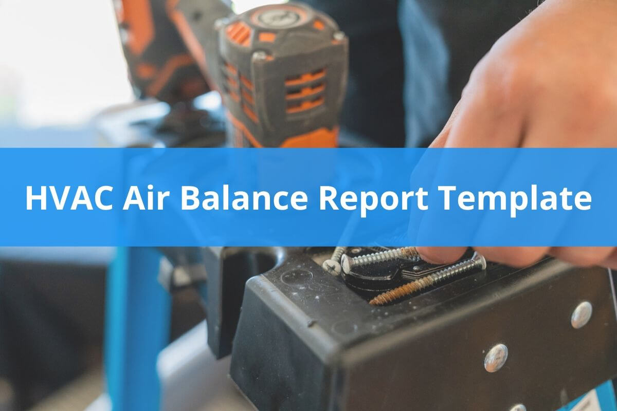 Hvac Air Balance Report Template (Free Download) | Housecall Pro Pertaining To Air Balance Report Template