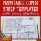 Printable Comic Strip Templates With Story Starters – Frugal With Regard To Printable Blank Comic Strip Template For Kids