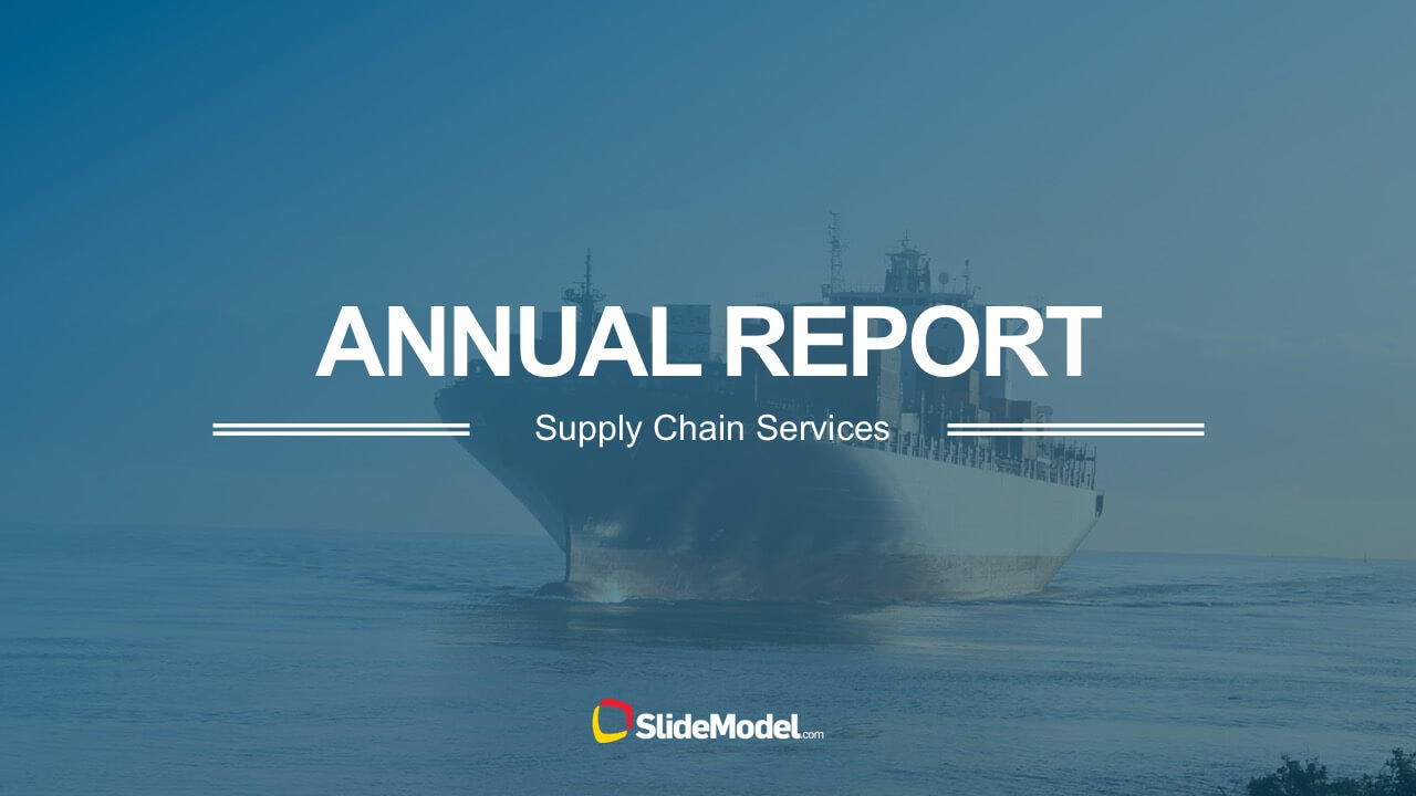 Supply Chain Annual Report Powerpoint Templates With Regard To Annual Report Ppt Template