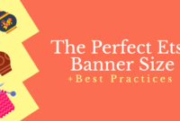 The Perfect Etsy Banner Size &amp; Best Practices within Etsy Banner Template