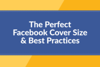 The Perfect Facebook Cover Photo Size &amp; Best Practices (2020 with regard to Facebook Banner Size Template